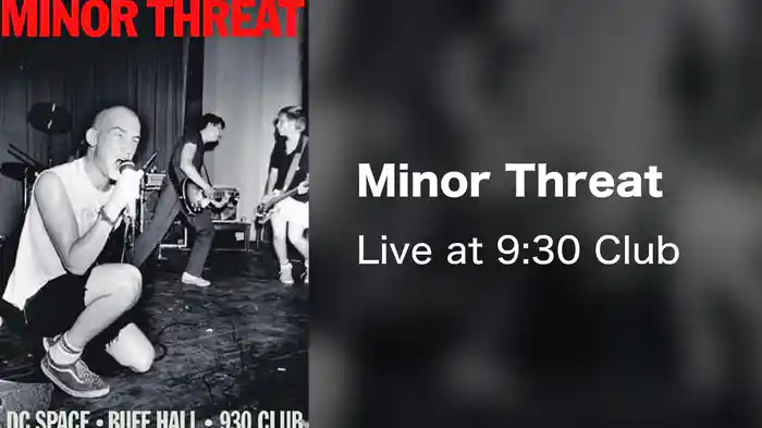 Minor Threat - Live at 9:30 Club