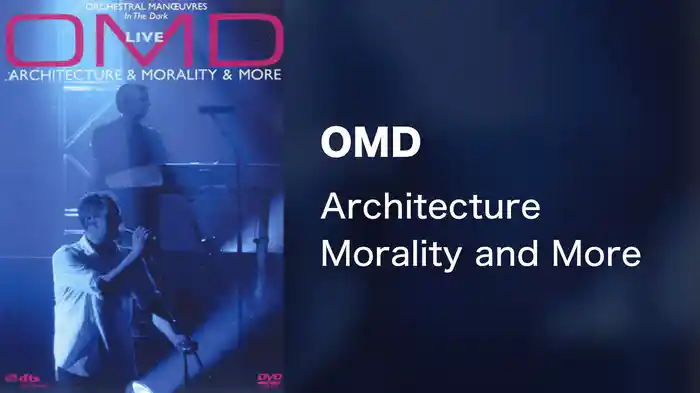 OMD - Architecture Morality and More