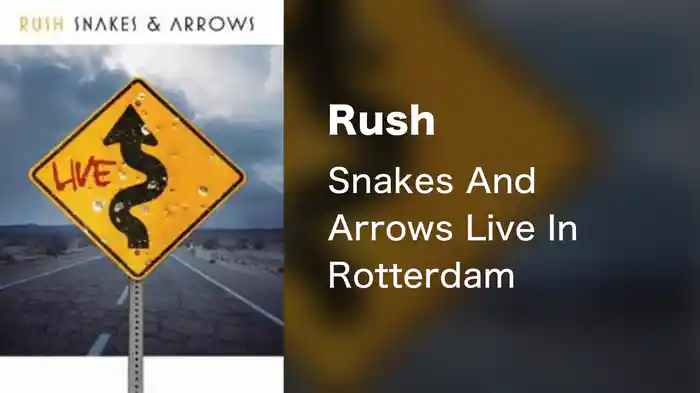 Rush - Snakes And Arrows Live In Rotterdam