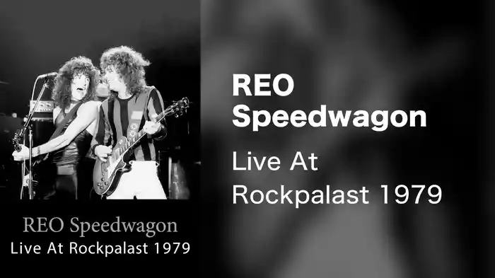REO Speedwagon - Live At Rockpalast 1979