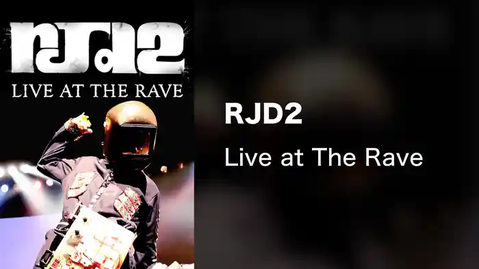 RJD2 - Live at The Rave