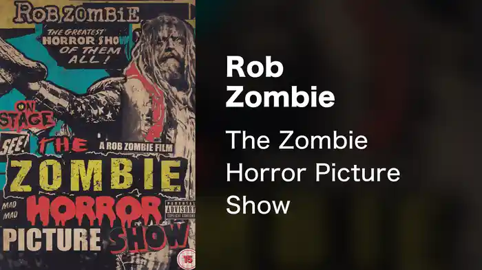 Rob Zombie - The Zombie Horror Picture Show