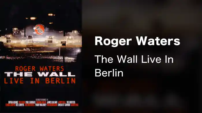 Roger Waters - The Wall Live In Berlin