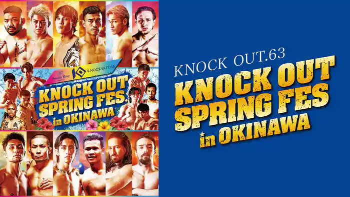 KNOCK OUT.63 SPRING FES IN OKINAWA