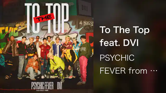 To The Top feat. DVI