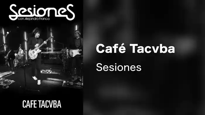 Café Tacvba - Sesiones