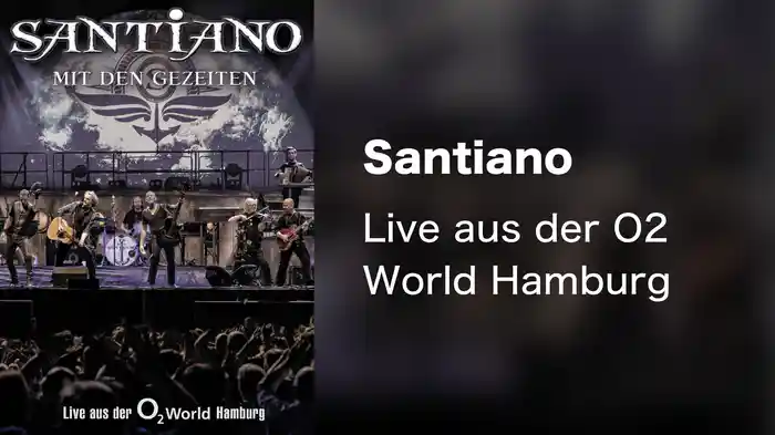 Santiano - Live aus der O2 World Hamburg