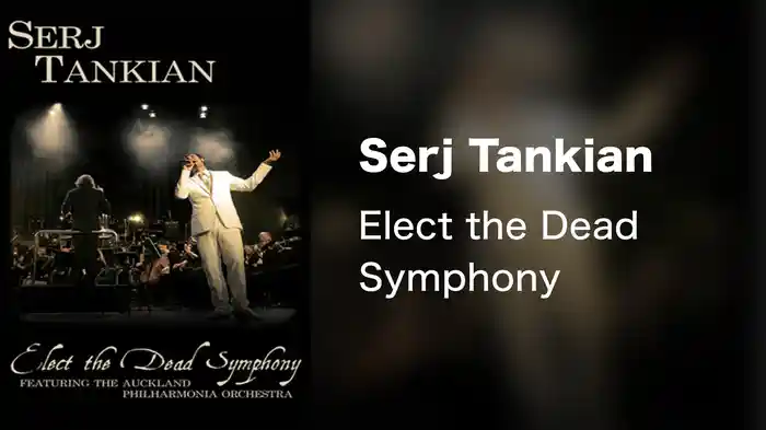 Serj Tankian - Elect the Dead Symphony