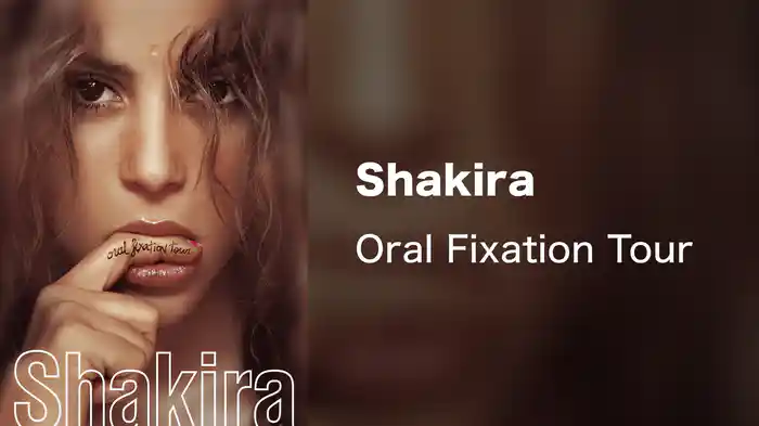 Shakira - Oral Fixation Tour