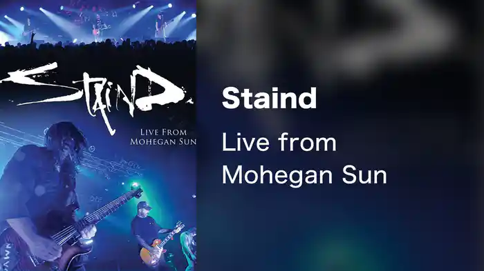 Staind - Live from Mohegan Sun