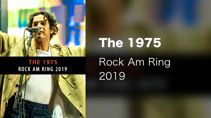 The 1975 - Rock Am Ring 2019