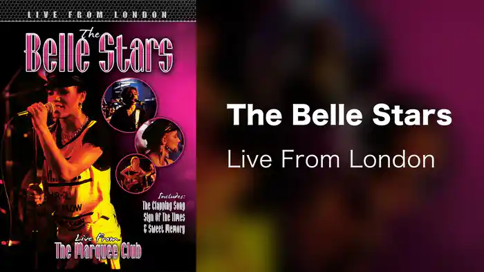 The Belle Stars - Live From London