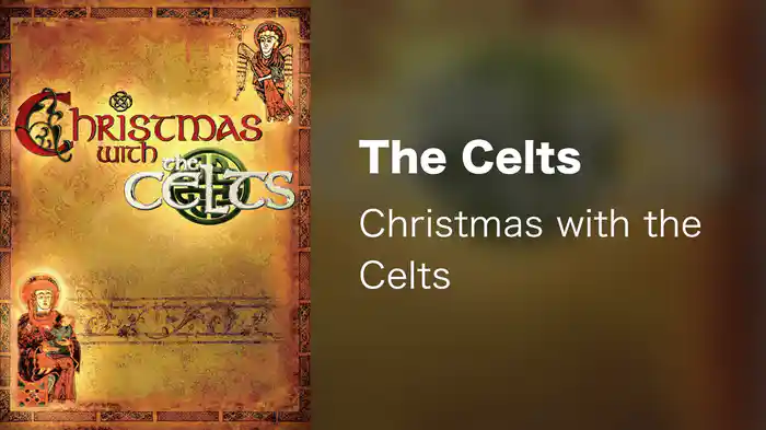 The Celts - Christmas with the Celts