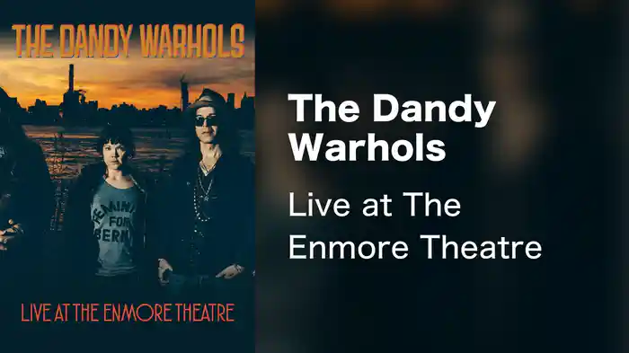The Dandy Warhols - Live at The Enmore Theatre