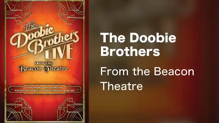 The Doobie Brothers - From the Beacon Theatre