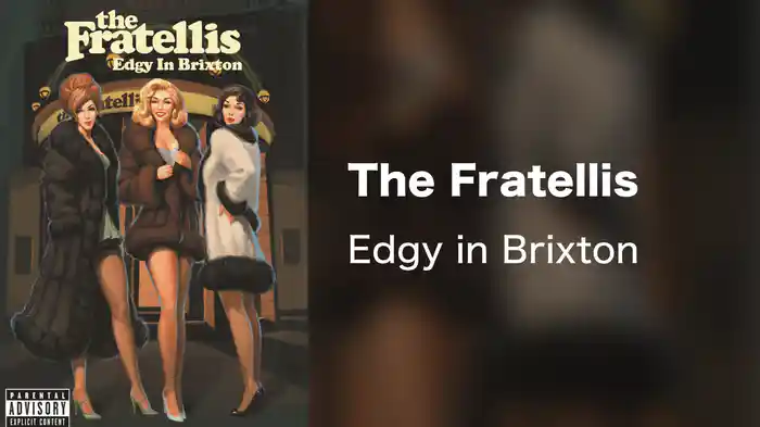 The Fratellis - Edgy in Brixton