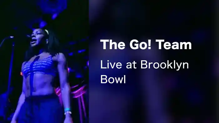 The Go! Team - Live at Brooklyn Bowl