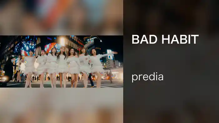 BAD HABIT