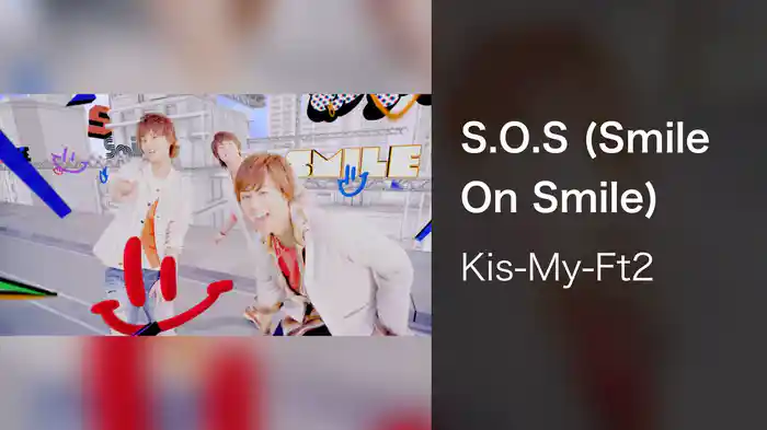 S.O.S (Smile On Smile)