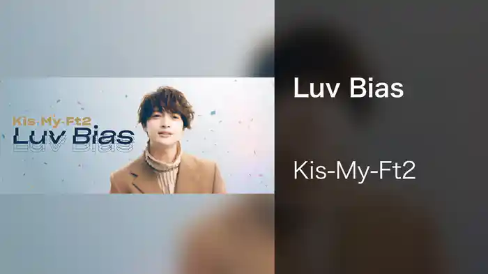 Luv Bias