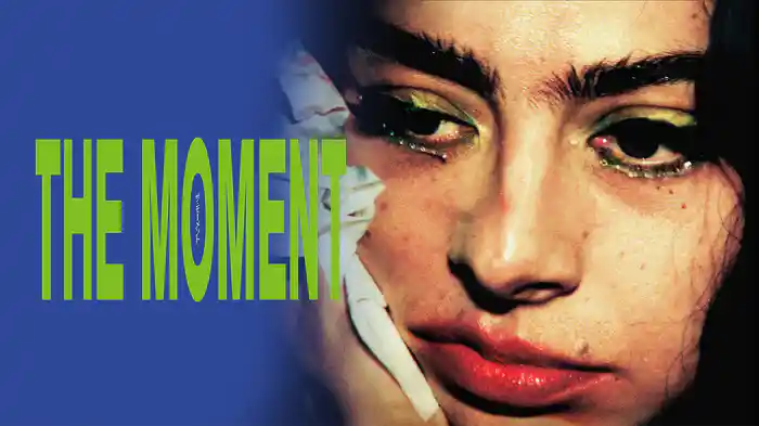 the moment/ザ・モーメント