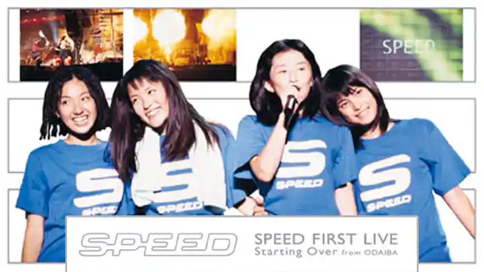 SPEED First Live ~Starting Over from ODAIBA~