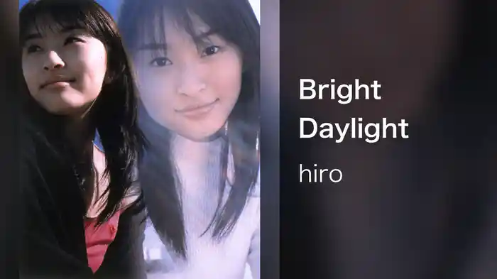 Bright Daylight
