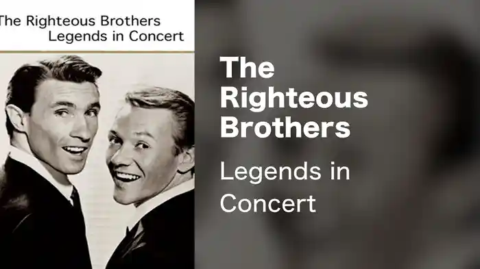 The Righteous Brothers - Legends in Concert