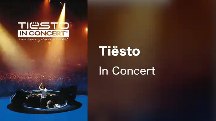 Tiësto - In Concert