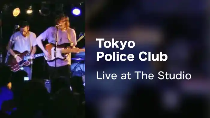 Tokyo Police Club - Live at The Studio