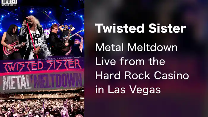 Twisted Sister - Metal Meltdown Live from the Hard Rock Casino in Las Vegas