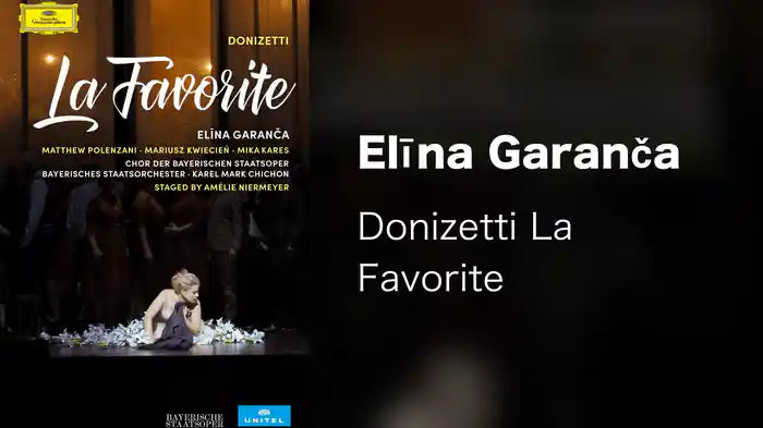 Elīna Garanča - Donizetti La Favorite
