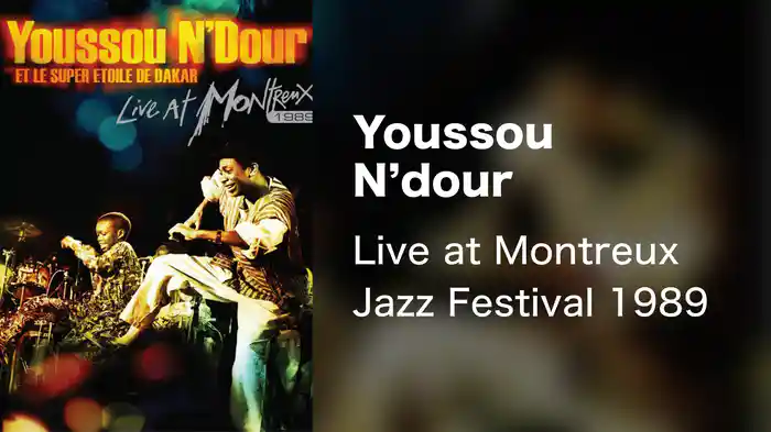 Youssou N'dour - Live at Montreux Jazz Festival 1989