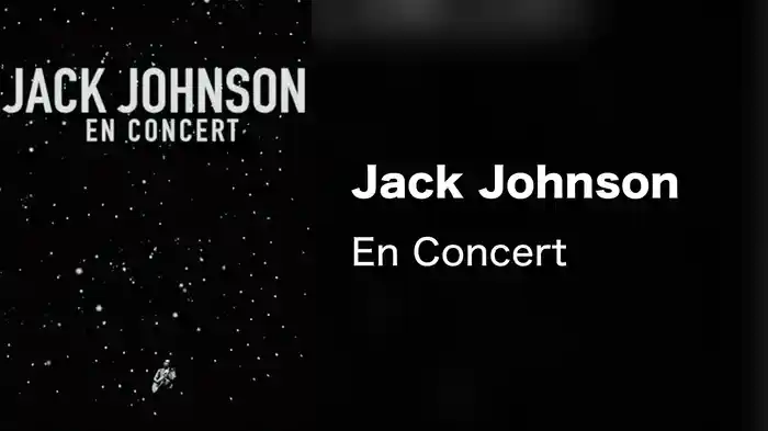 Jack Johnson - En Concert