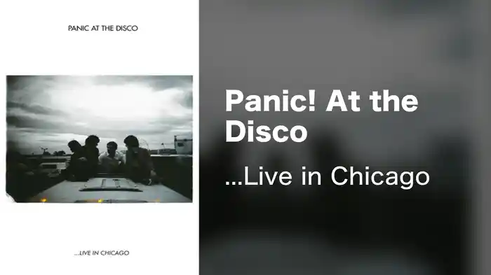 Panic! At the Disco - ...Live in Chicago