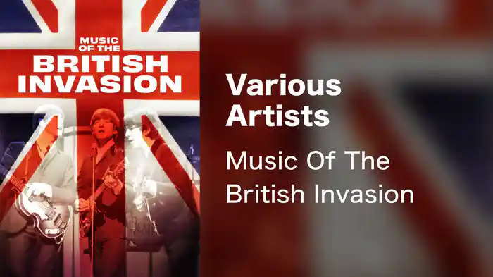 Various Artists - Music Of The British Invasion