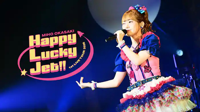 Miho Okasaki 1st LIVE TOUR 2026 ~ハッピーラッキージェット!!