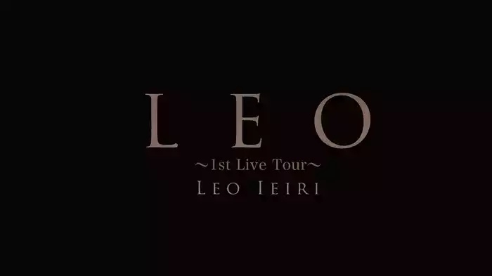 LEO ～1st Live Tour～
