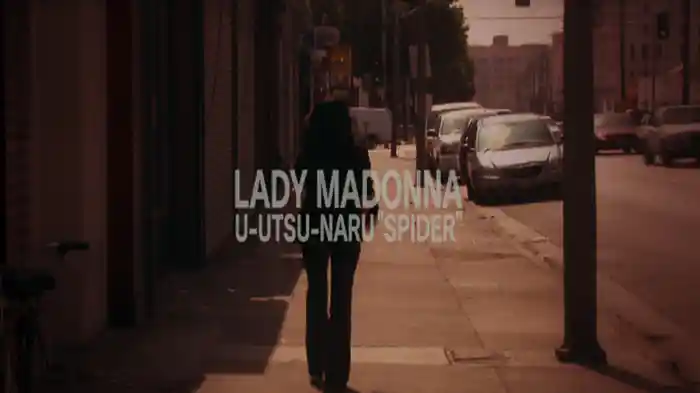 Lady Madonna ~憂鬱なるスパイダー~