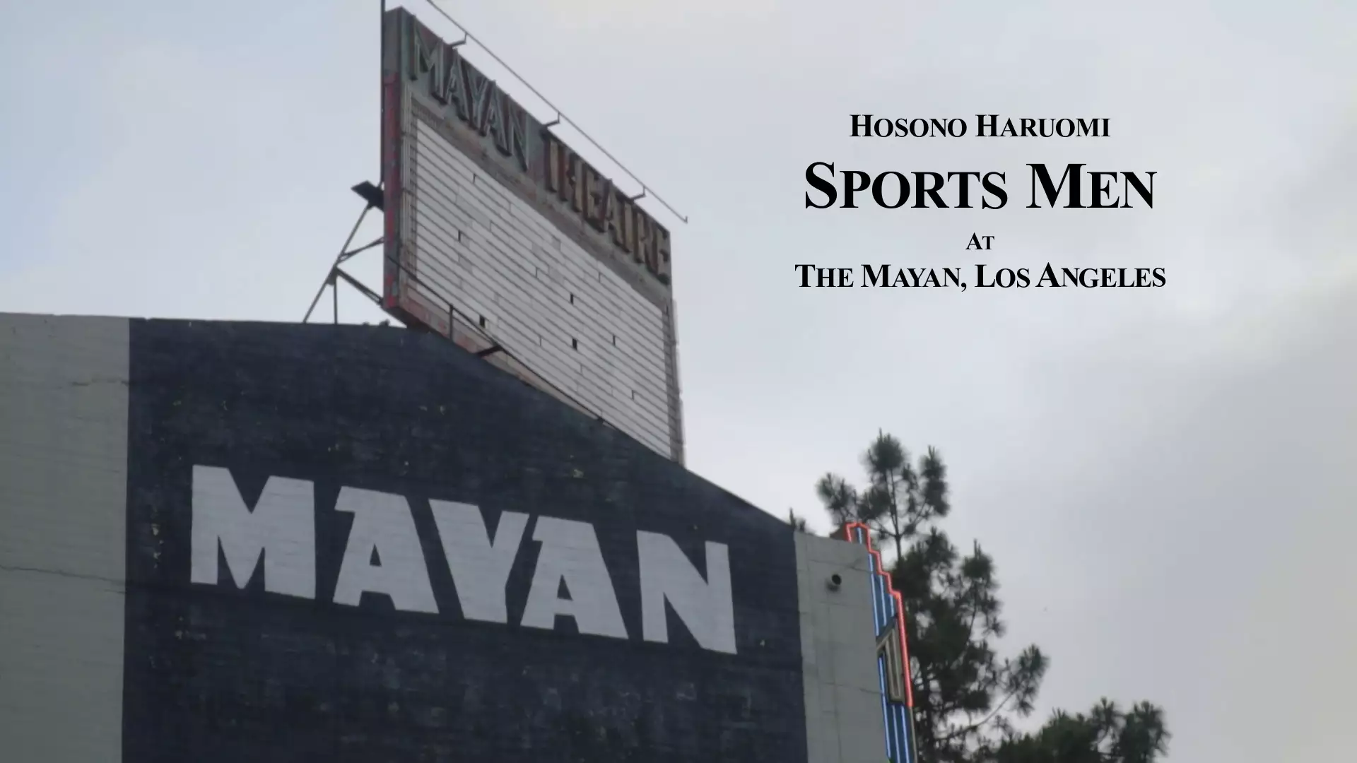 Sports Men (Live at The Mayan Theatre, Los Angeles, July,2019)