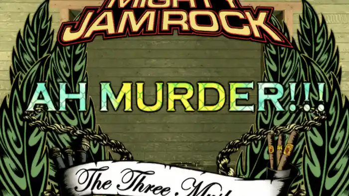 AH MURDER The three Musketeers