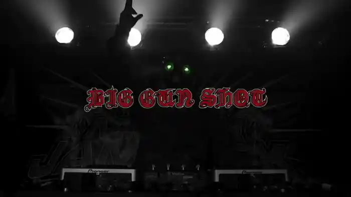 BIG GUN SHOT