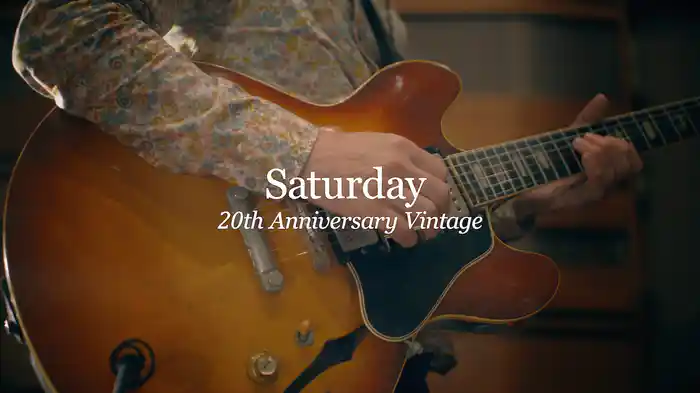 Saturday(20th Anniversary Vintage)