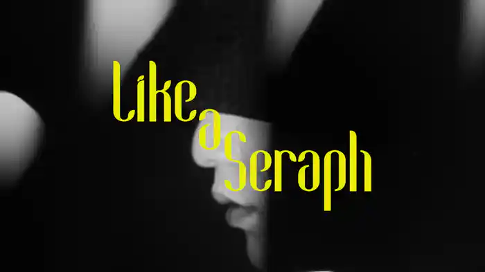 Like A Seraph