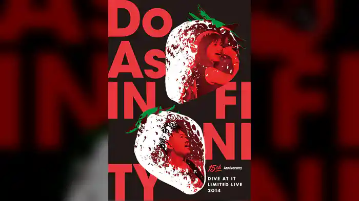 Do As Infinity 15th Anniversary Dive At It Limited Live 2014