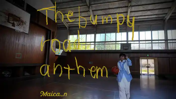 The bumpy road anthem