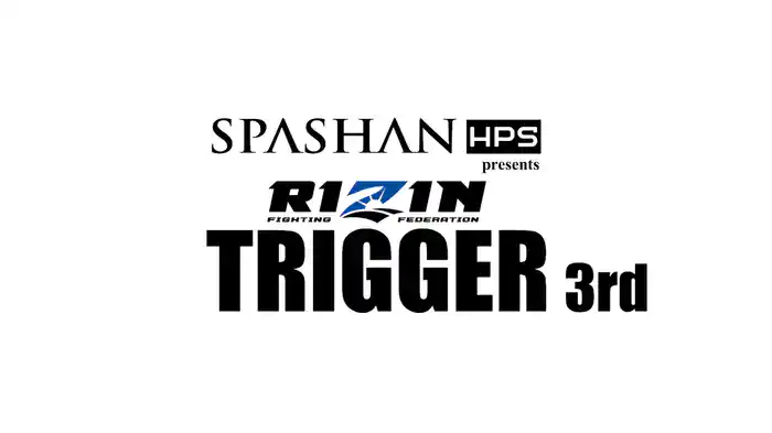RIZIN TRIGGER 3rd