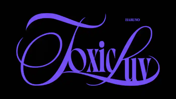 Toxic Luv