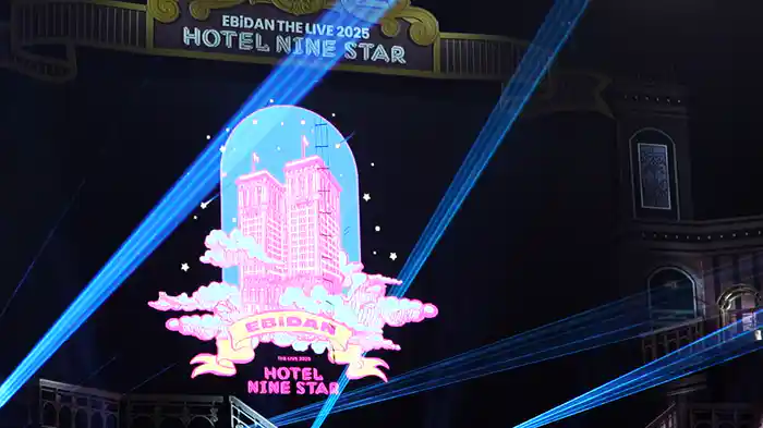 EBiDAN THE LIVE 2025 HOTEL NINE STAR MAKING MOVIE -DAY3-