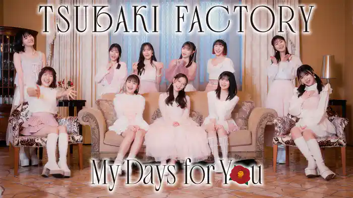 『My Days for You』(Promotion Edit)